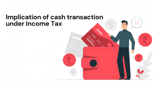 Cash Transaction and Its Income Tax Implications