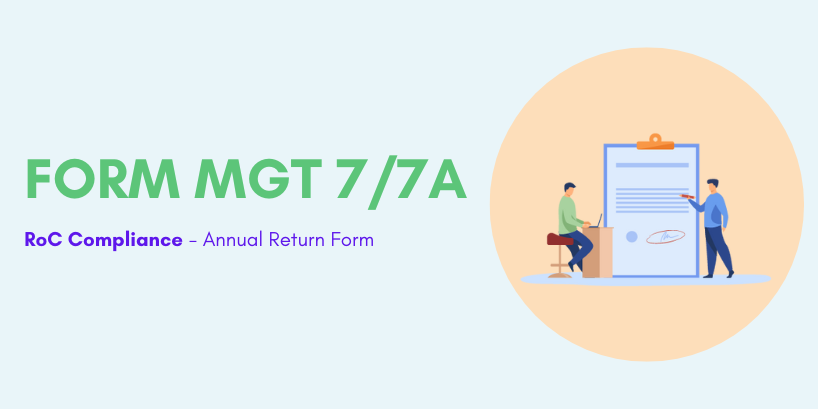 Understanding All About Forms MGT-7 & MGT-7A